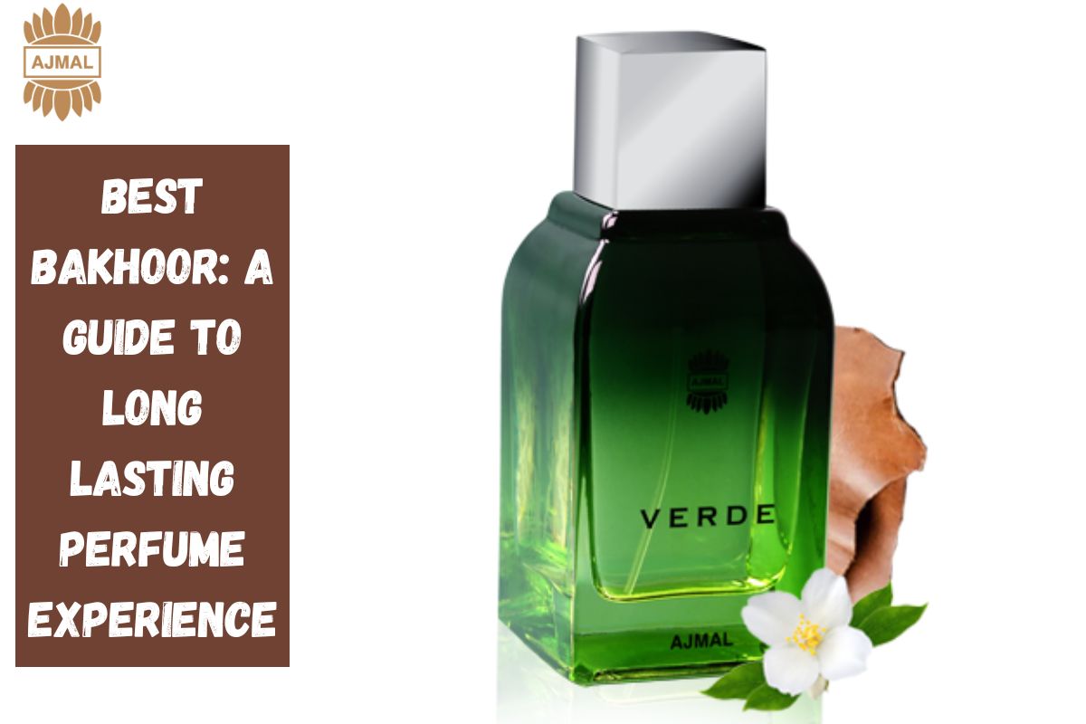 Best Bakhoor: A Guide to Long Lasting Perfume Experience