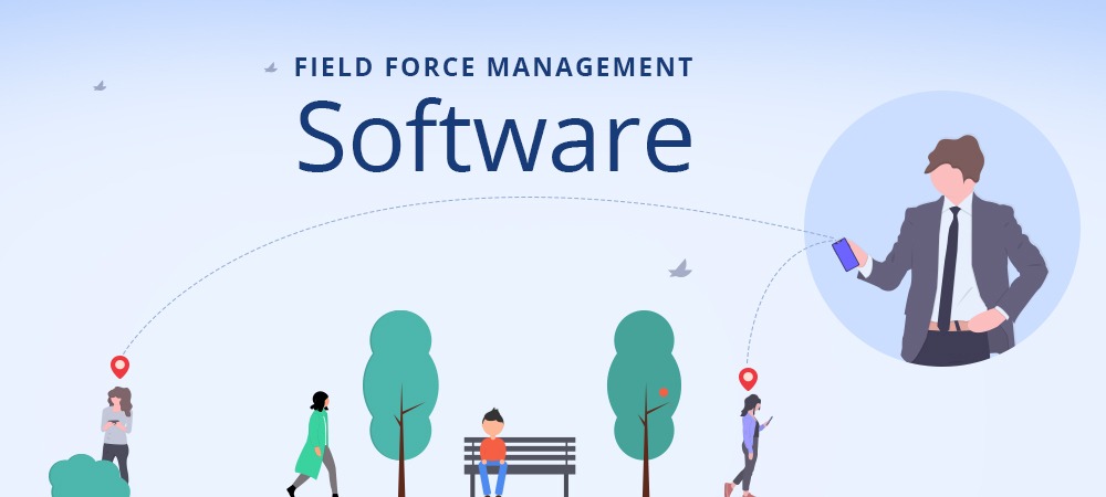 Field Force Management Software: Key Features