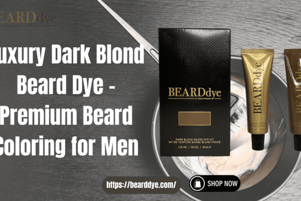 Luxury Dark Blond Beard Dye – Premium Beard Coloring for Men Luxury Dark Blond Beard Dye