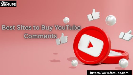 Best Sites to Buy YouTube Comments