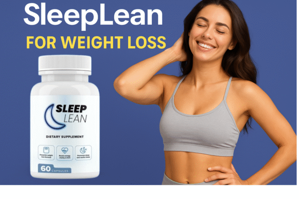 Why SleepLean Is the Ultimate Nighttime Fat Burner and Sleep Aid sleeplean